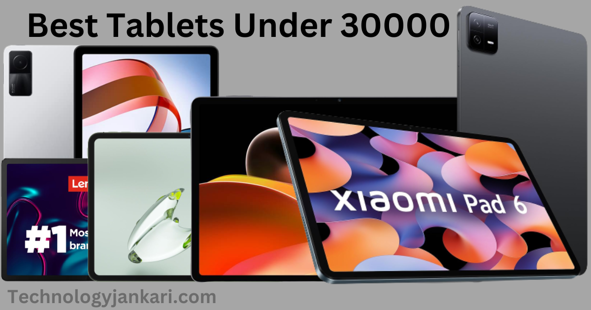 Best Tablets Under 30000