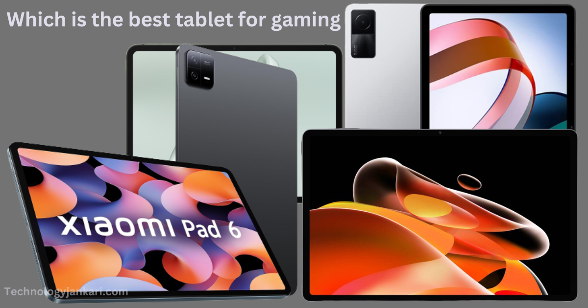 Which is the best tablet for gaming