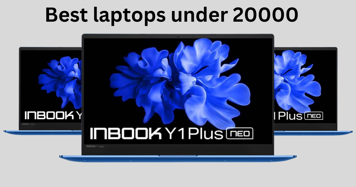 Best laptops under 20000